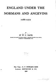 Cover of: England under the Normans and Angevins, 1066-1272 by H. W. Carless Davis