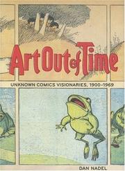 Cover of: Art Out of Time: Unknown Comics Visionaries 1900-1969