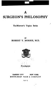 Cover of: A surgeon's philosophy