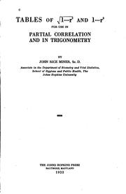 Cover of: Tables of [square root of] 1-r2 and 1-r2 for use in partial correlation and in trigonometry.