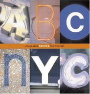 Cover of: ABC NYC: A Book About Seeing New York City