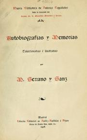 Autobiografias y memorias by Serrano y Sanz, Manuel