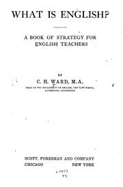 Cover of: What is English? by C. H. Ward