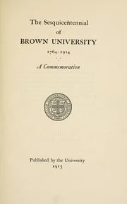 Cover of: The sesquicentennial of Brown university, 1764-1914: a commemoration.