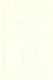 Cover of: Dictionnaire généalogique des familles canadiennes depuis la fondation de la colonie jusqu'à nos jours