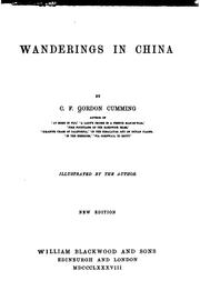 Cover of: Wanderings in China by C. F. Gordon-Cumming, C. F. Gordon-Cumming