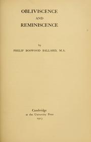 Cover of: Obliviscence and reminiscence: by Philip Boswood Ballard