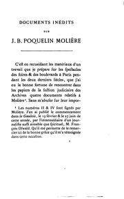Cover of: Documents inédits sur J. B. Poquelin Molière: avec des notes, un index alphabétique et des fac-simile