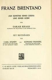 Cover of: Franz Brentano: zur kenntnis seines lebens und seiner lehre