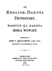 Cover of: An English-Dakota dictionary. by John Poage Williamson