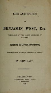 Life and studies of Benjamin West by John Galt