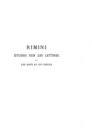 Cover of: condottiere au XVe siècle.: Rimini; études sur les lettres et les arts à la cour des Malatesta d'après les papiers d'état des archives d'Italie. Avec 200 dessins d'après les monuments du temps.