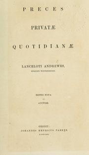 Cover of: Preces privatae quotidianae by Lancelot Andrewes