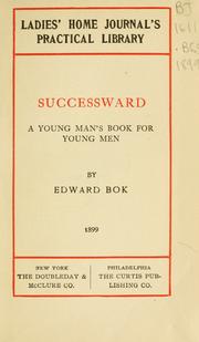 Cover of: Successward: a young man's book for young men.