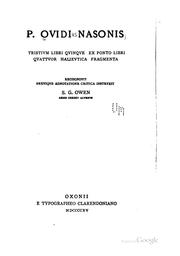 Cover of: P. Ovidi Nasonis Tristivm libri qvinqve: Ex Ponto libri qvattvor, Halievtica fragmenta