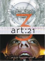 Cover of: Art 21: art in the twenty-first century 3