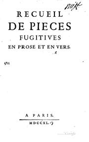 Cover of: Recueil de pieces fugitives en prose et en vers