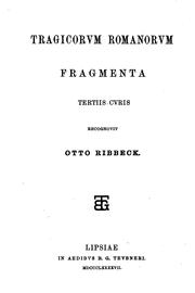 Cover of: Scaenicae Romanorum poesis fragmenta by Otto Ribbeck