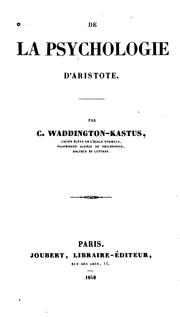 Cover of: De la psychologie d'Aristote. by Waddington, Charles Tzaunt