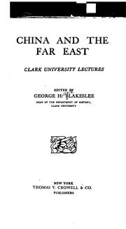 Cover of: China and the Far East ... by George Hubbard Blakeslee