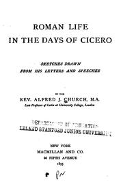 Cover of: Roman life in the days of Cicero: sketches drawn from his letters and speeches