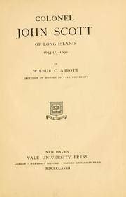 Cover of: Colonel John Scott of Long Island, 1634(?)-1696