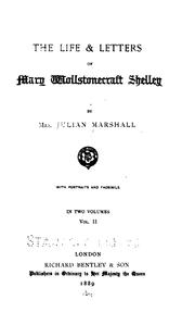 Cover of: The life & letters of Mary Wollstonecraft Shelley by Marshall, Julian Mrs.