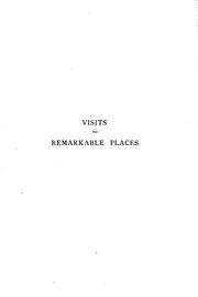 Cover of: Visits to remarkable places by Howitt, William