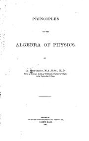 Cover of: Principles of the algebra of physics