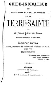 Guide indicateur des sanctuaires et lieux historiques de la Terre-Sainte by Liévin de Hamme