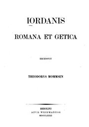 Cover of: Iordanis Romana et Getica