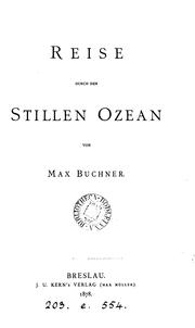 Reise durch den Stillen Ozean by Max Buchner