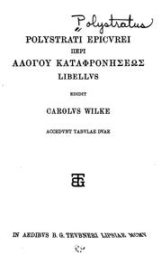 Cover of: Polystrati Epicurei [Peri alogou kataphronēseōs (romanized)] by Polystratus.