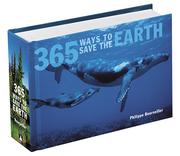Cover of: 365 Ways to Save the Earth