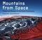 Cover of: Mountains from Space