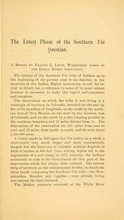 Cover of: The latest phase of the southern Ute question: a report