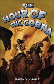 The Hour of the Cobra by Maiya Williams