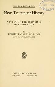 Cover of: New Testament history by Harris Franklin Rall