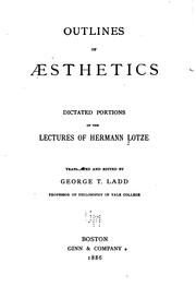 Cover of: Outlines of aesthetics: dictated portions of the lectures of Hermann Lotze