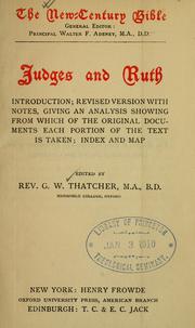 Cover of: Judges and Ruth: introduction, revised version with notes, giving an analysis showing from which of the original documents each portion of the text is taken