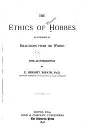 Cover of: The ethics of Hobbes: as contained in selections from his works
