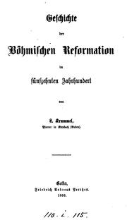 Cover of: Geschichte der böhmischen Reformation im fünfzehnten Jahrhundert