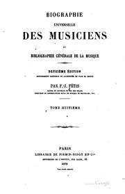 Cover of: Biographie universelle des musiciens et bibliographie générale de la musique