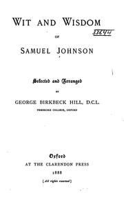 Cover of: Wit and wisdom of Samuel Johnson by Samuel Johnson