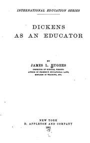 Cover of: Dickens as an educator by Hughes, James Laughlin