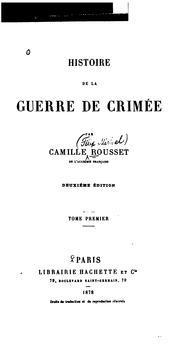 Cover of: Histoire de la guerre de Crimée