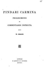 Cover of: Pindari Carmina, prolegomenis et commentariis instructa
