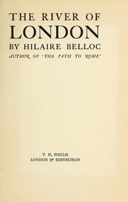 Cover of: The  river of London by Hilaire Belloc