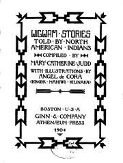 Cover of: Wigwam stories told by North American Indians