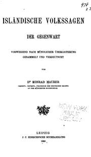 Cover of: Isländische Volkssagen der Gegenwart: vorwiegend nach mündlicher Ü̈berlieferung